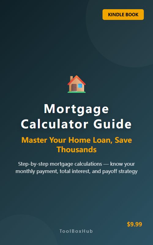 Mortgage Calculator Guide