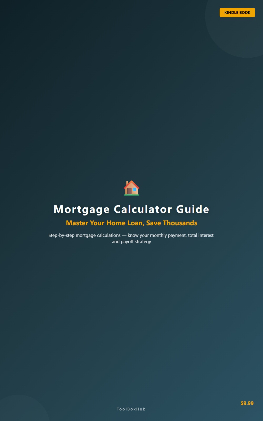 Mortgage Calculator Guide | Step-by-step mortgage math