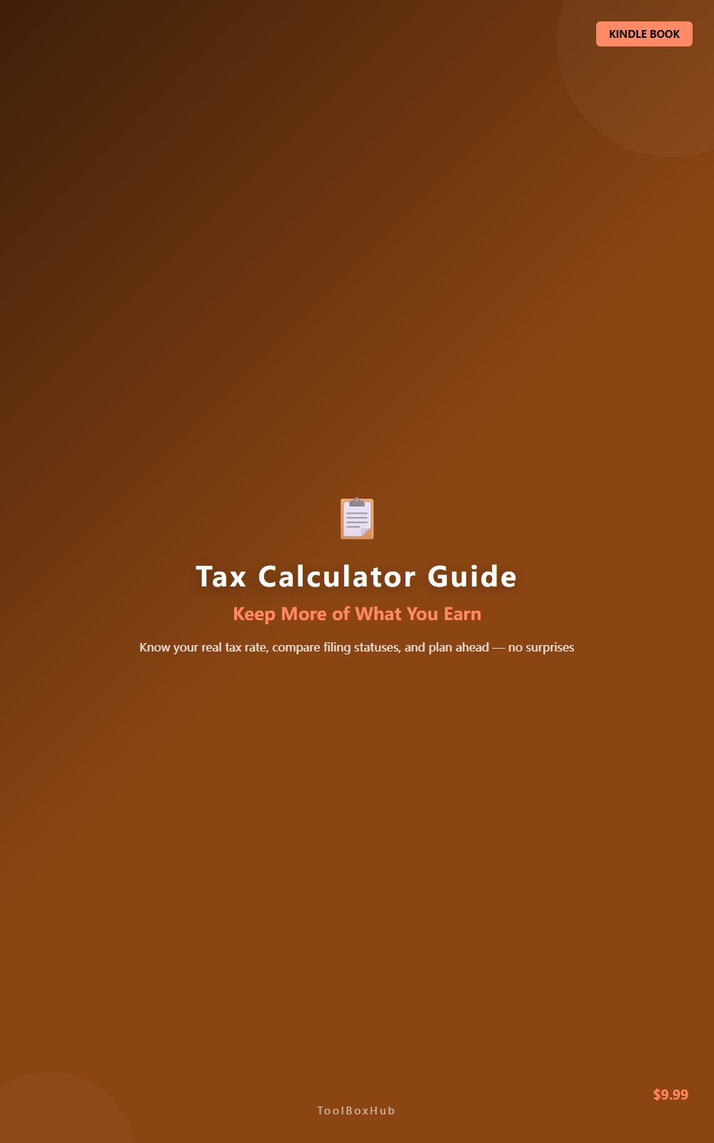Tax Calculator Guide | Understand your taxes and save